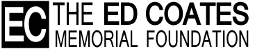 The Ed Coates Memorial Foundation
